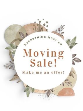 Moving! No reasonable offer refused!